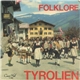 Unknown Artist - Folklore Tyrolien